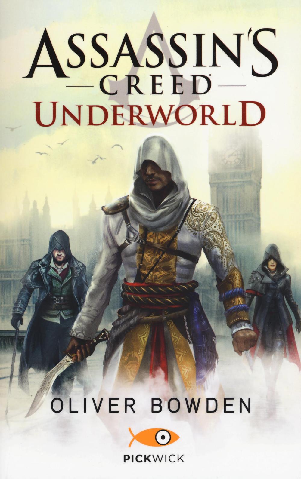 Assassin's Creed. Underworld