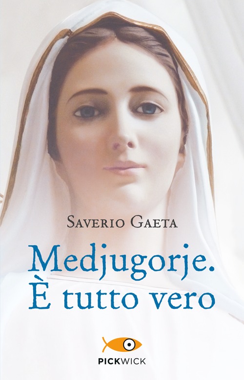 Medjugorje. È tutto vero