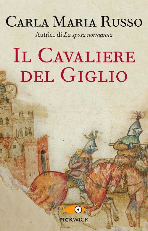 Il cavaliere del Giglio