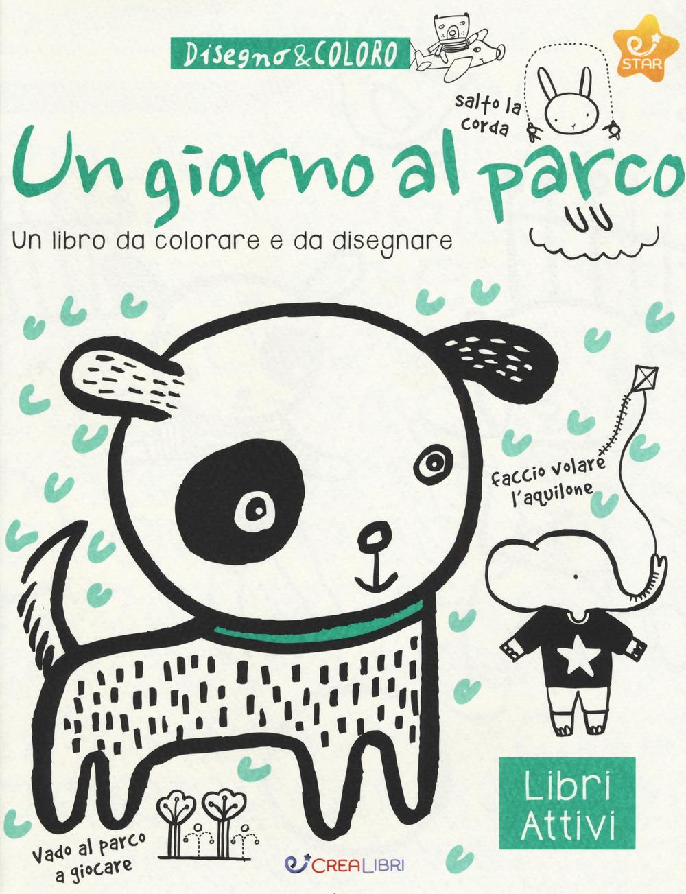 Un giorno al parco. Disegno & coloro. Ediz. a colori