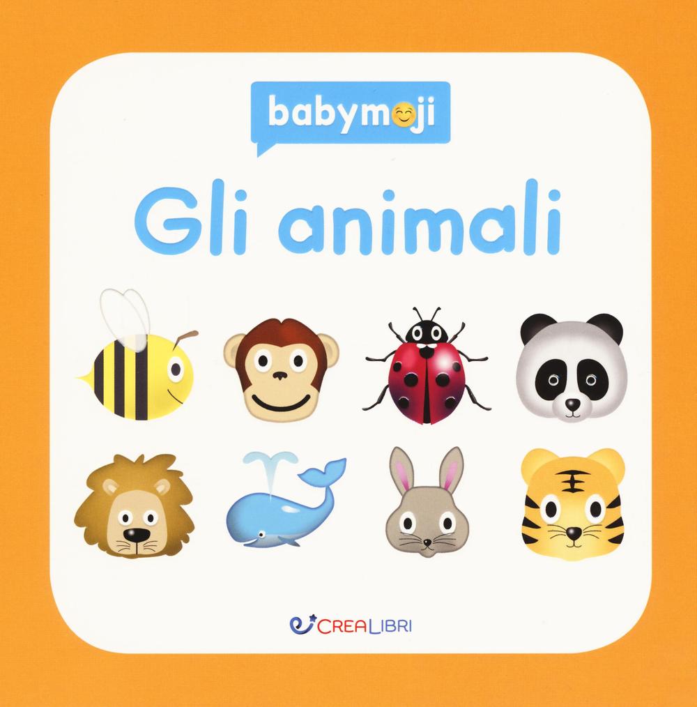 Gli animali. Gli indistruttibili. Ediz. a colori