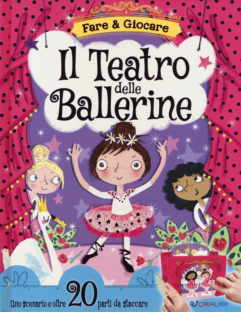 Il teatro delle ballerine. Ediz. a colori