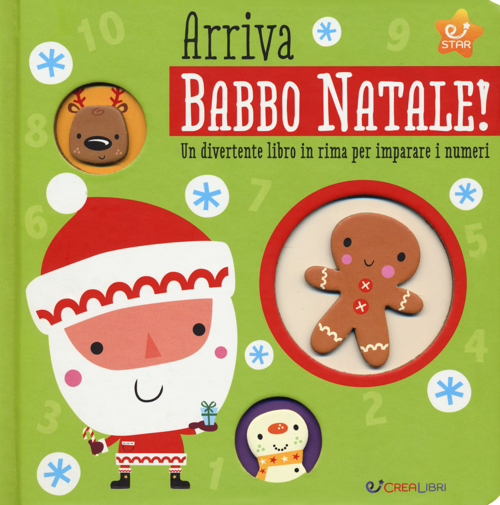 Arriva Babbo Natale! Un divertente libro in rima per imparare i numeri