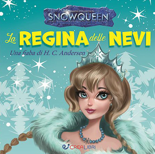 Snowqueen. I quadrottini