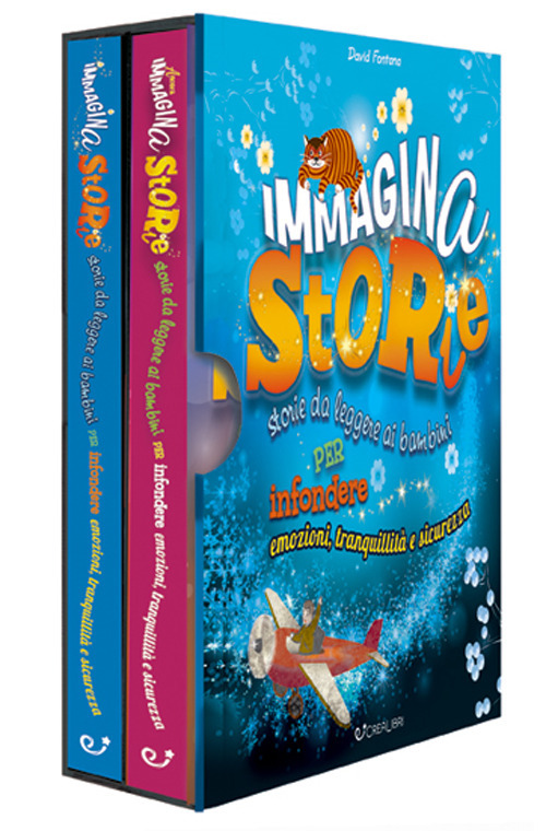 Immaginastorie. Storie da leggere ai bambini per infondere emozioni, tranquillità e sicurezza-Ancora immaginastorie. Storie da leggere ai bambini per infondere emozioni, tranquillità e sicurezza. Ediz. illustrata