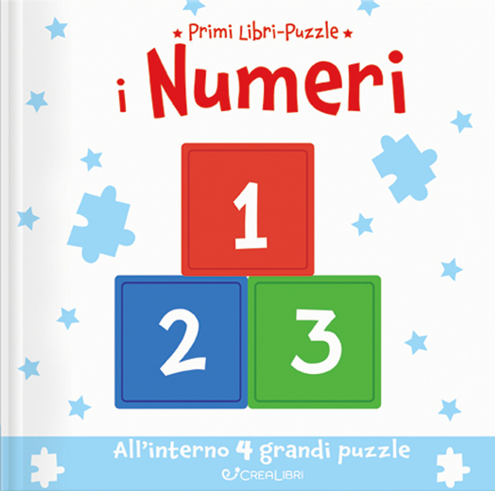 I numeri. Ediz. a colori