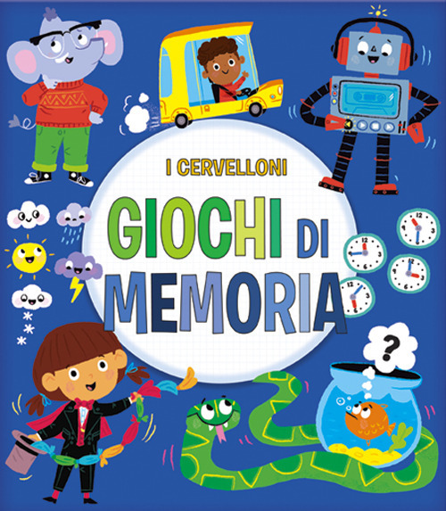 Giochi di memoria. I cervelloni