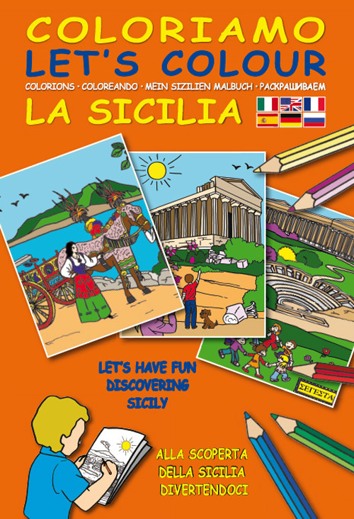 Coloriamo la Sicilia. Ediz. multilingue. Con gadget