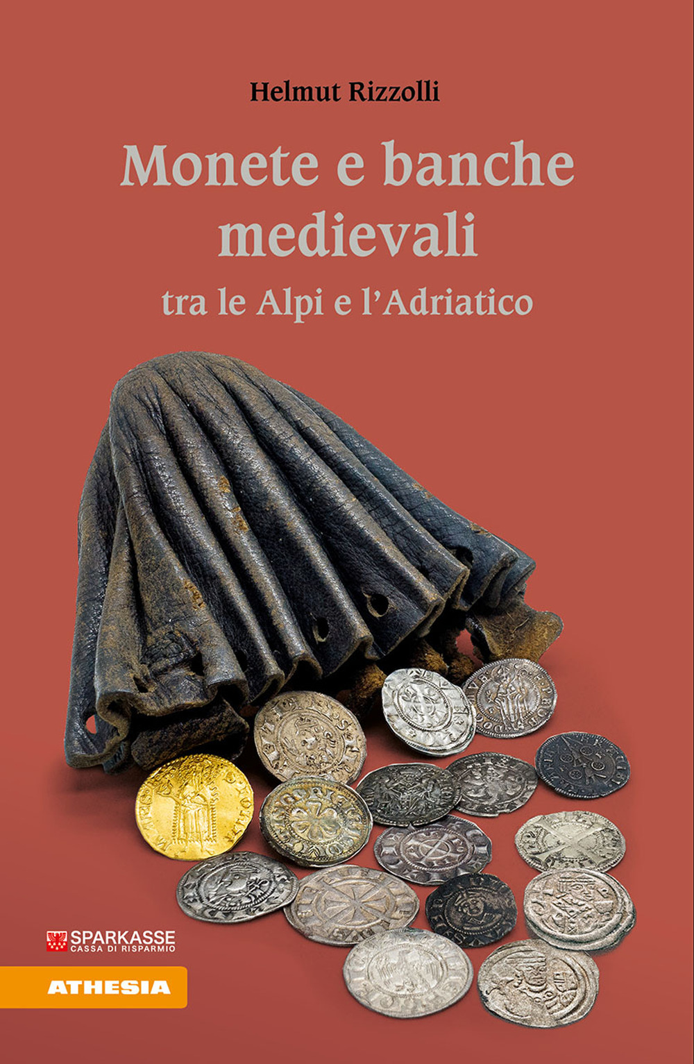 Monete e banche medievali tra le Alpi e l'Adriatico