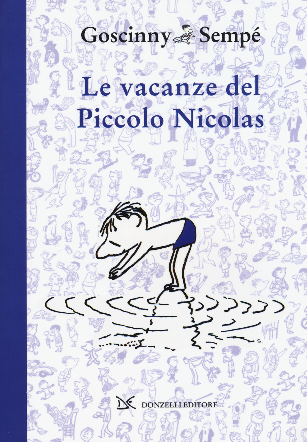 Le vacanze del piccolo Nicolas. Ediz. illustrata