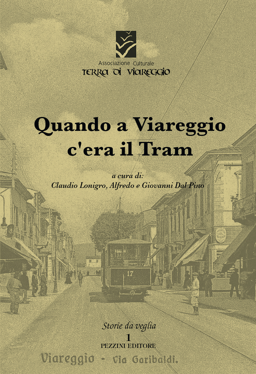 Quando a Viareggio c'era il tram