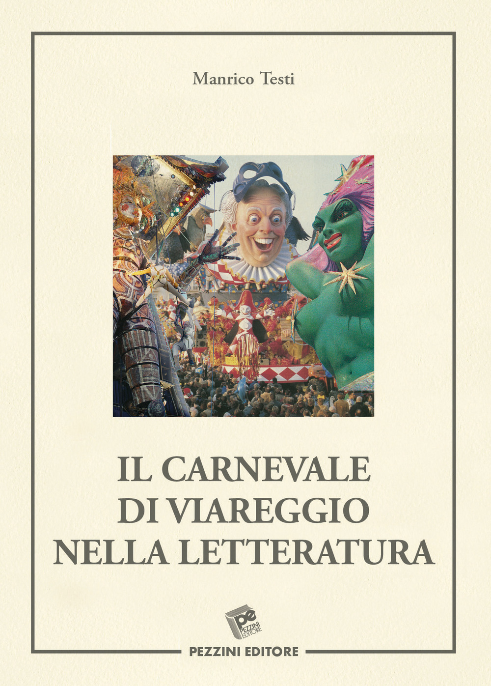 Il Carnevale di Viareggio nella letteratura