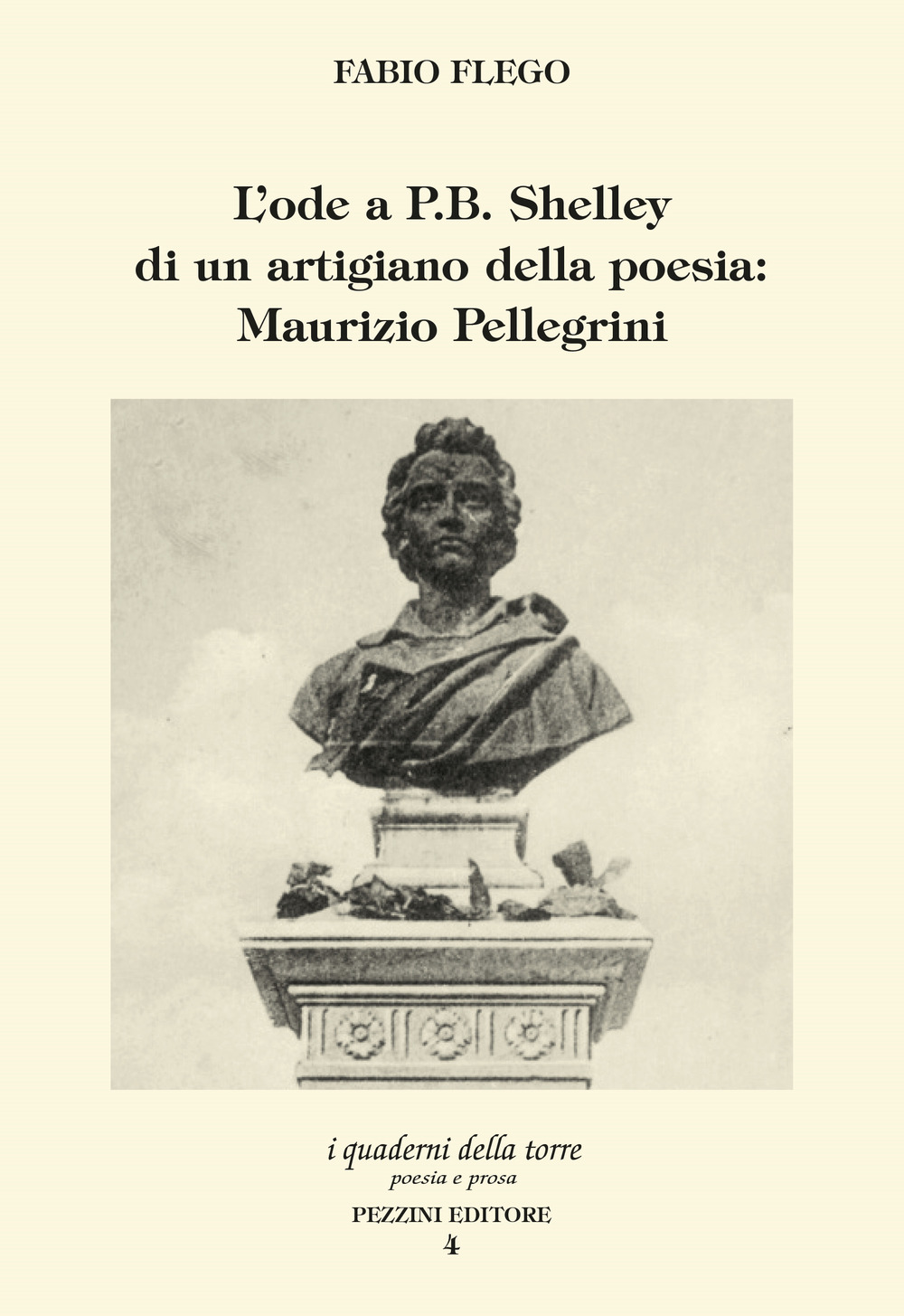 L'ode a P.B. Shelley di un artigiano della poesia: Maurizio Pellegrini