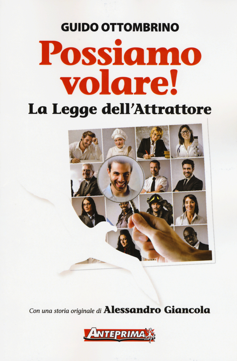 Possiamo volare! La legge dell'attrattore