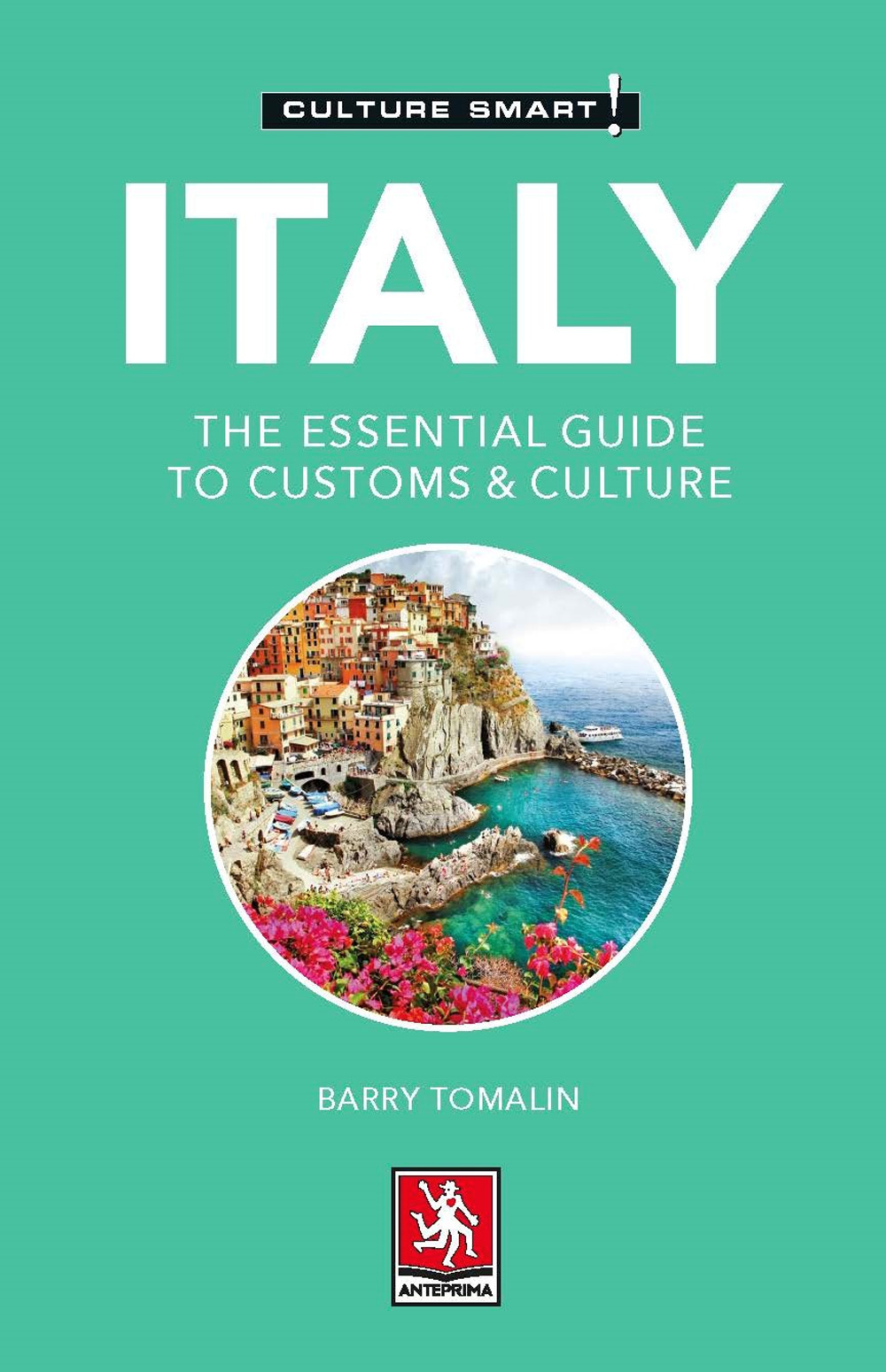 Italy. The essential guide to customs & culture