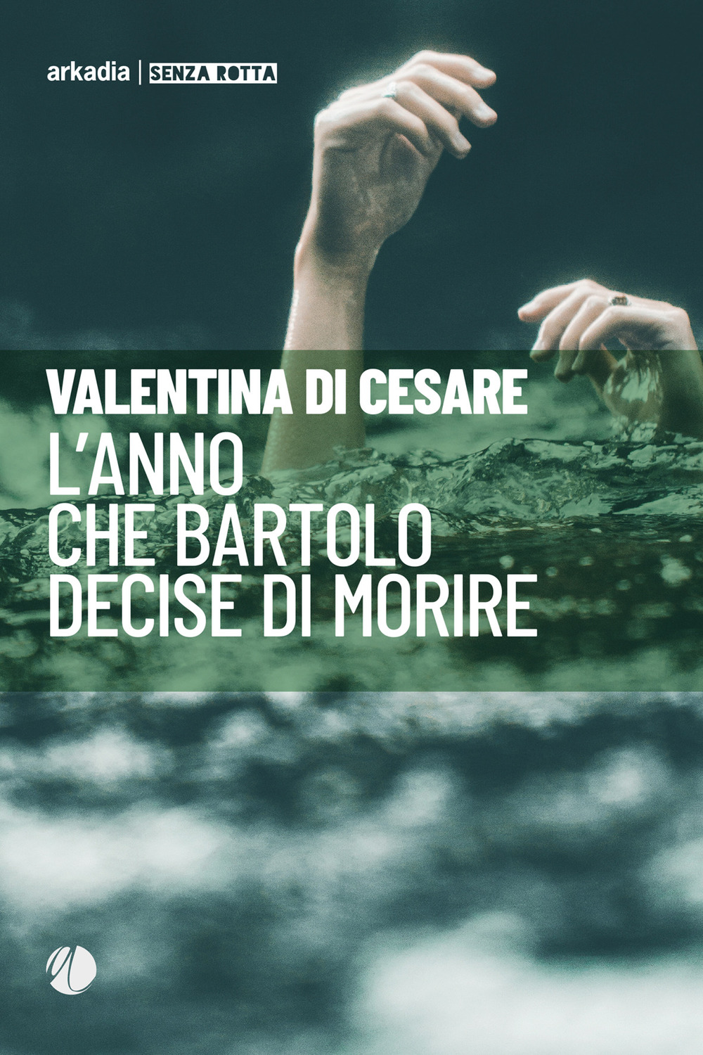 L'anno che Bartolo decise di morire
