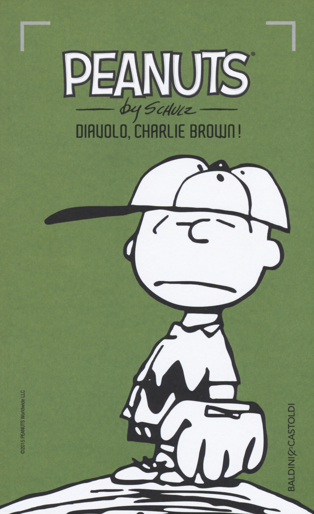 Diavolo, Charlie Brown!. Vol. 5