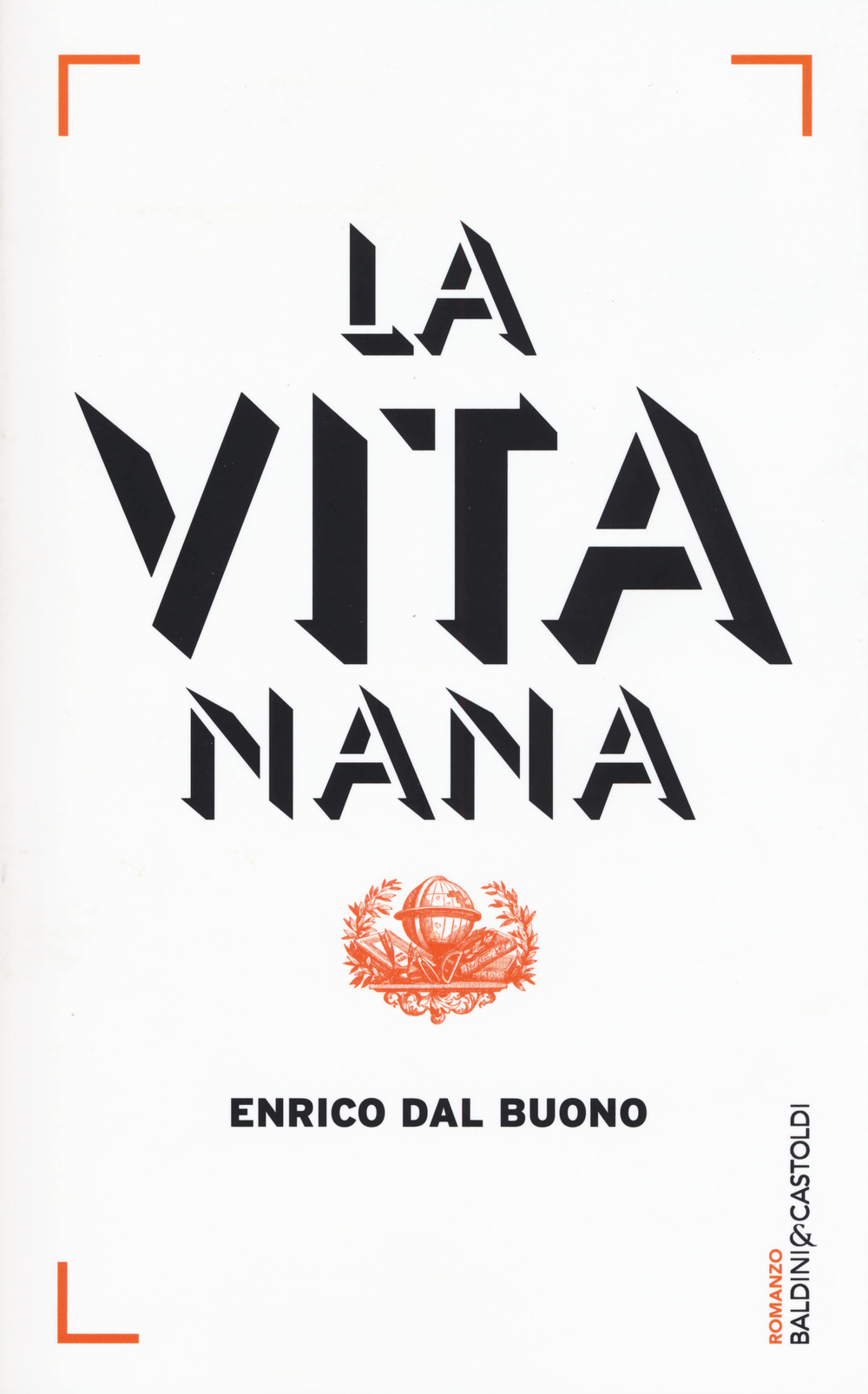 La vita nana