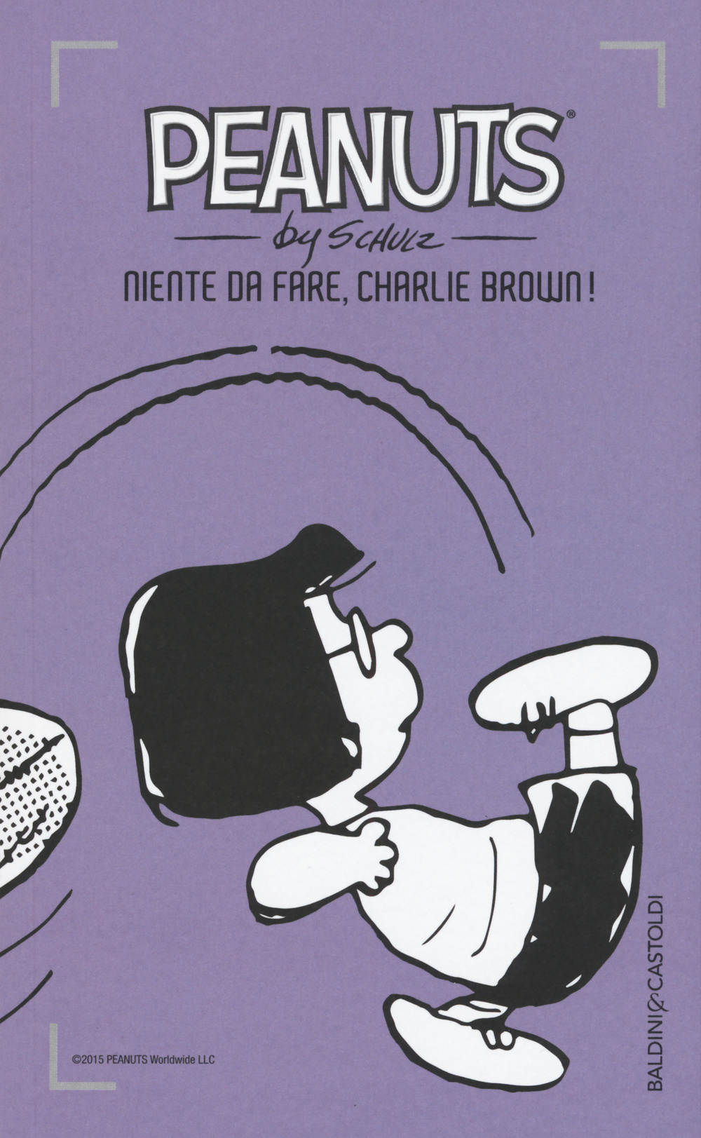 Niente da fare, Charlie Brown!. Vol. 30