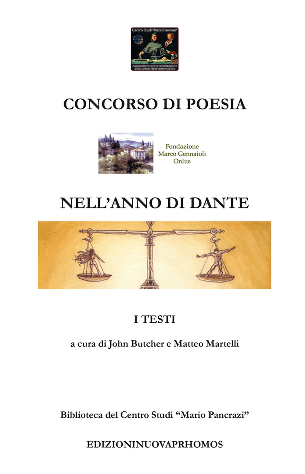 Concorso di poesia nell'anno di Dante. Biblioteca del Centro Studi «Mario Pancrazi»