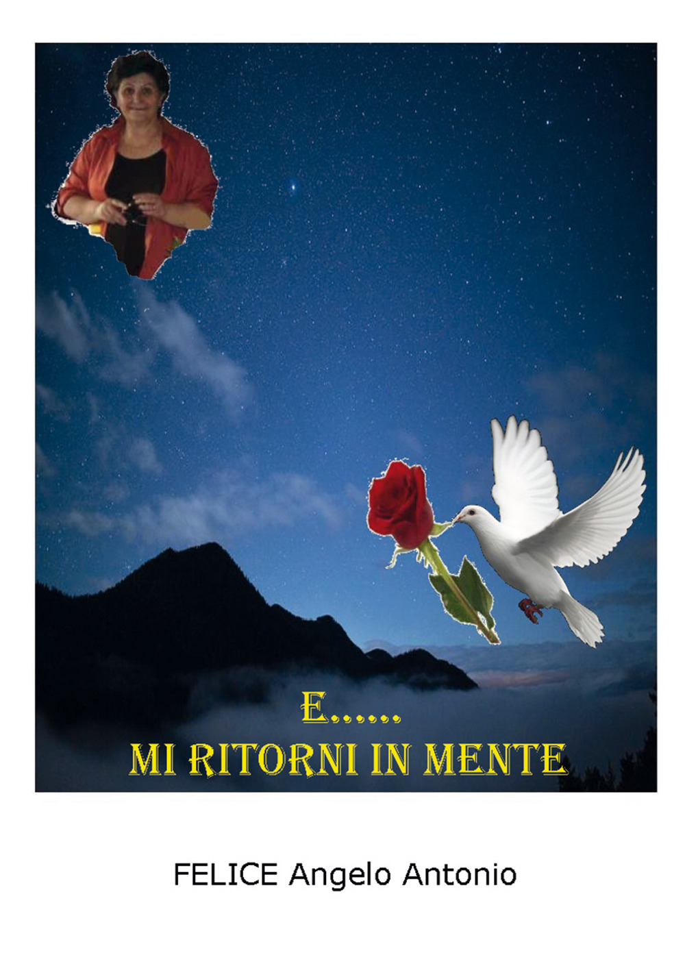 E... mi ritorni in mente