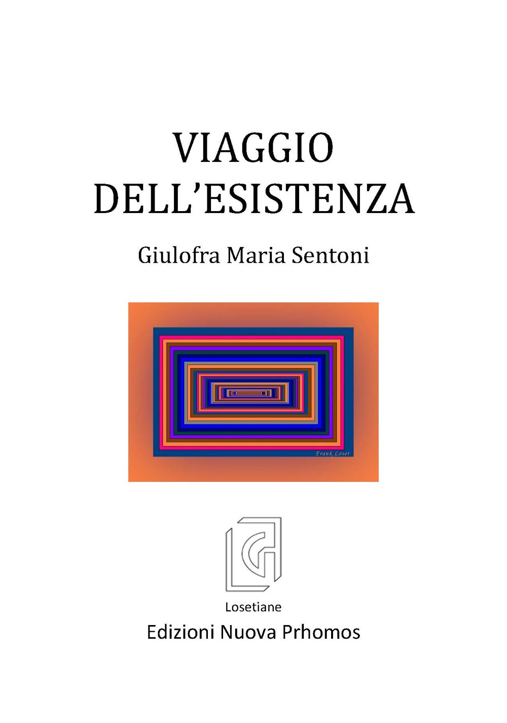 Viaggio dell'esistenza