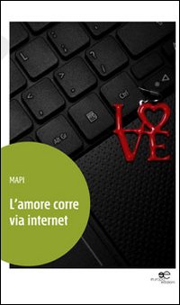 L'amore corre via internet