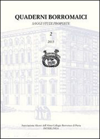 Quaderni Borromaici. Saggi studi proposte. Rivista dell'Associazione Alunni dell'Almo Collegio Borromeo di Pavia (2015). Vol. 2