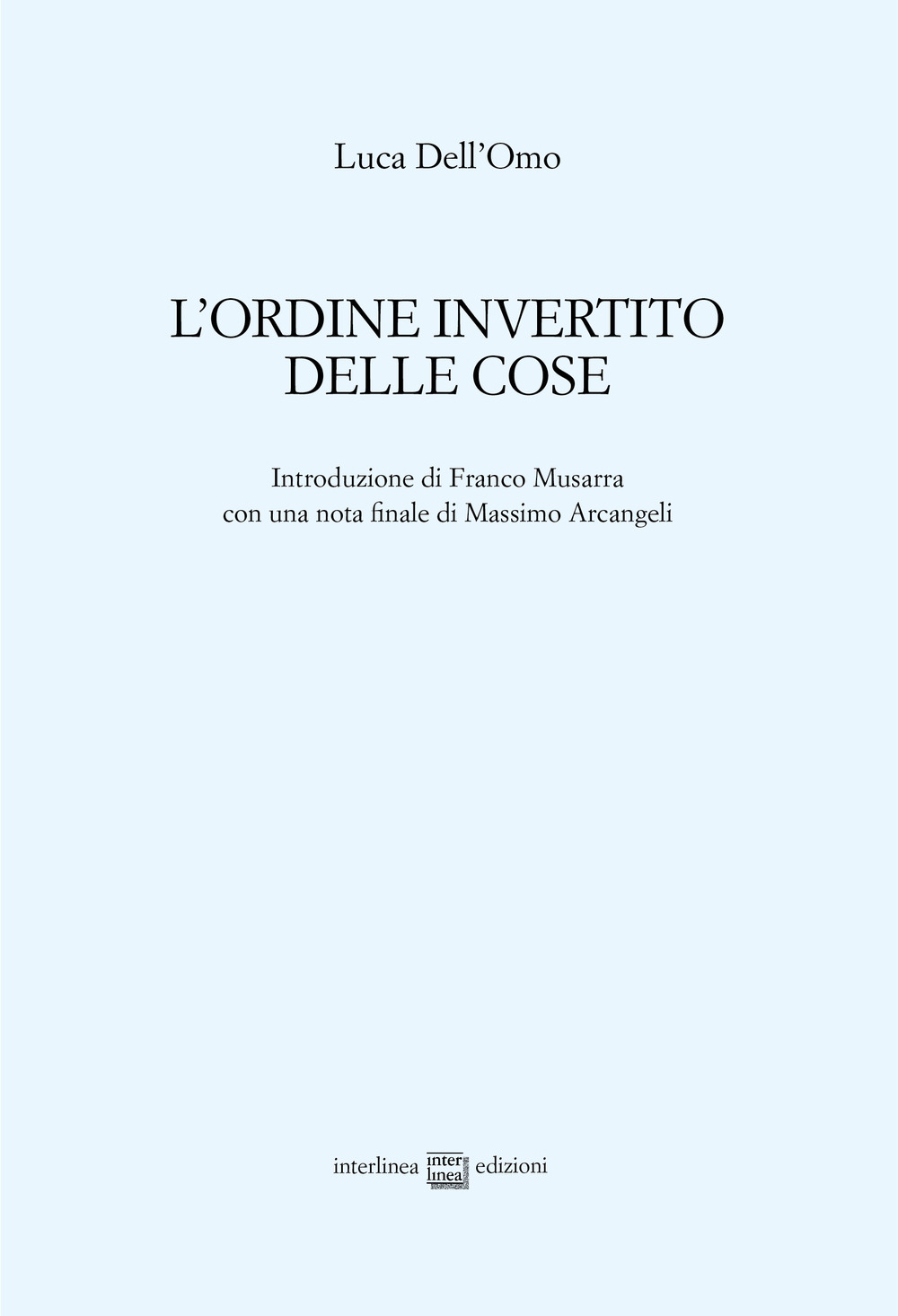 L'ordine invertito delle cose