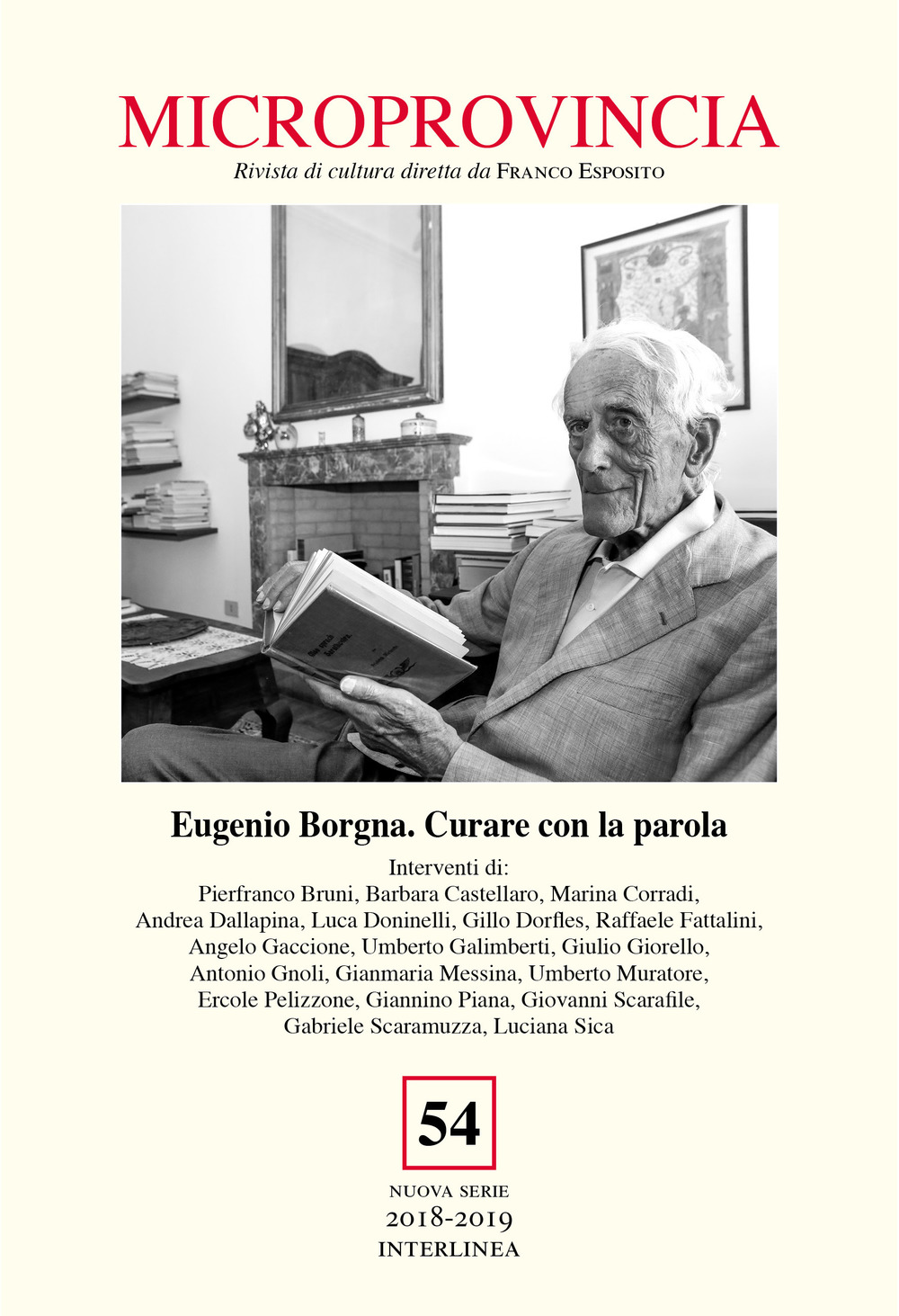 Microprovincia (2019). Vol. 54: Eugenio Borgna. Curare con la parola