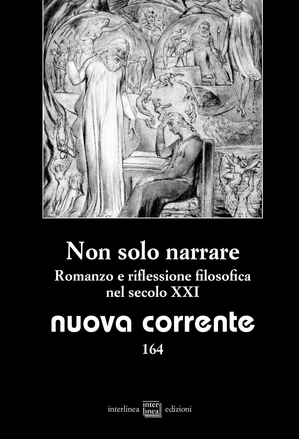Nuova corrente (2019). Vol. 164: Non solo narrare. Romanzo e riflessione filosofica nel secolo XXI