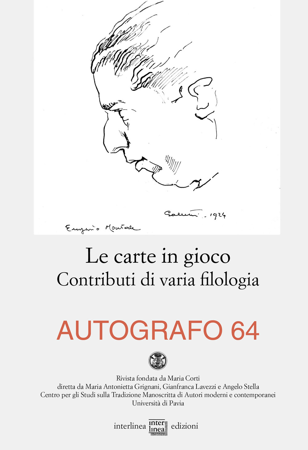 Autografo (2020). Vol. 64: Le carte in gioco. Contributi di varia filologia