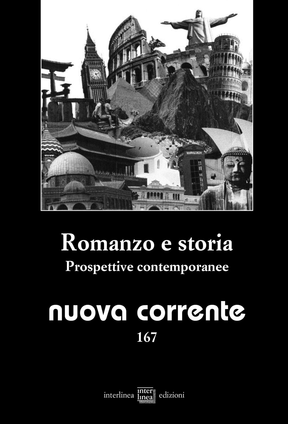 Nuova corrente. Vol. 167: Romanzo e storia. Prospettive contemporanee