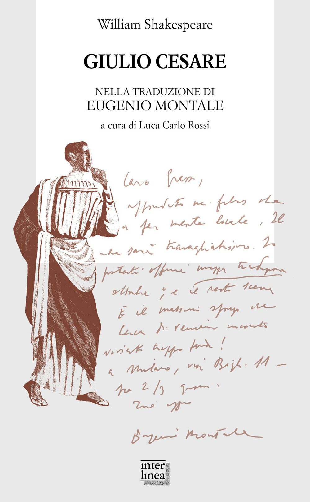 Giulio Cesare nella traduzione di Eugenio Montale