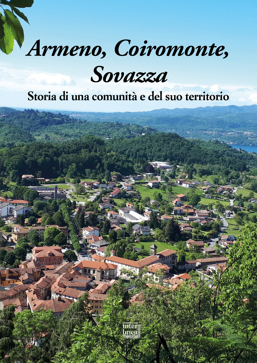 Armeno, Coiromonte, Sovazza. Storia di una comunità e del suo territorio