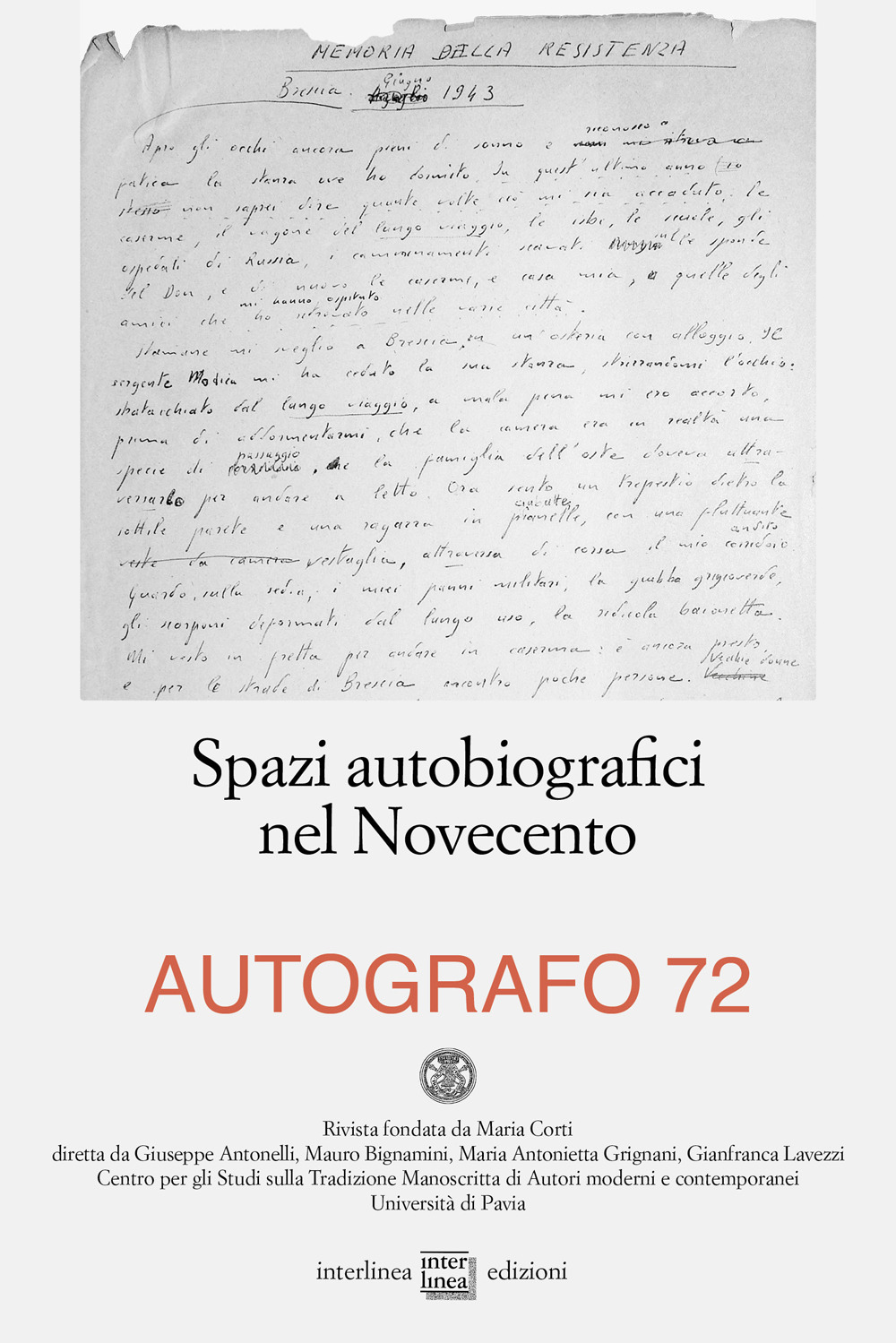 Autografo (2024). Vol. 72: Spazi autobiografici nel Novecento