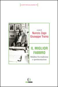 Il miglior fabbro. Bufalino fra tradizione e sperimentazione