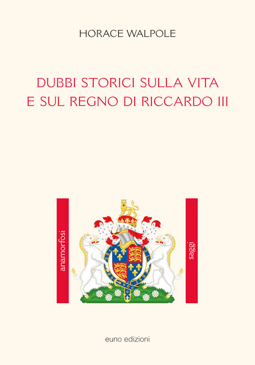 Dubbi storici sulla vita e sul regno di Riccardo III