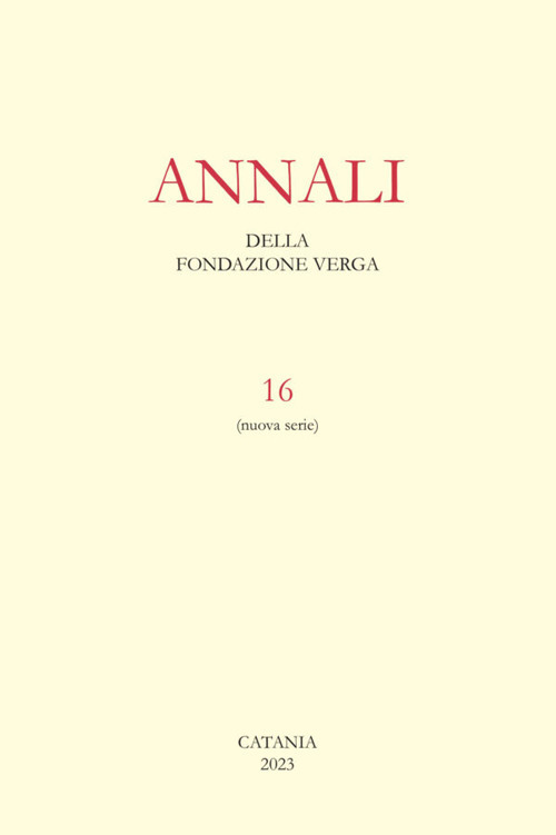 Annali della Fondazione Verga. Vol. 16