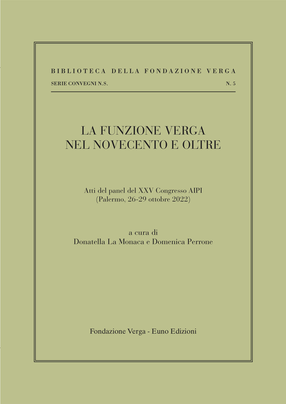 La funzione Verga nel Novecento e oltre