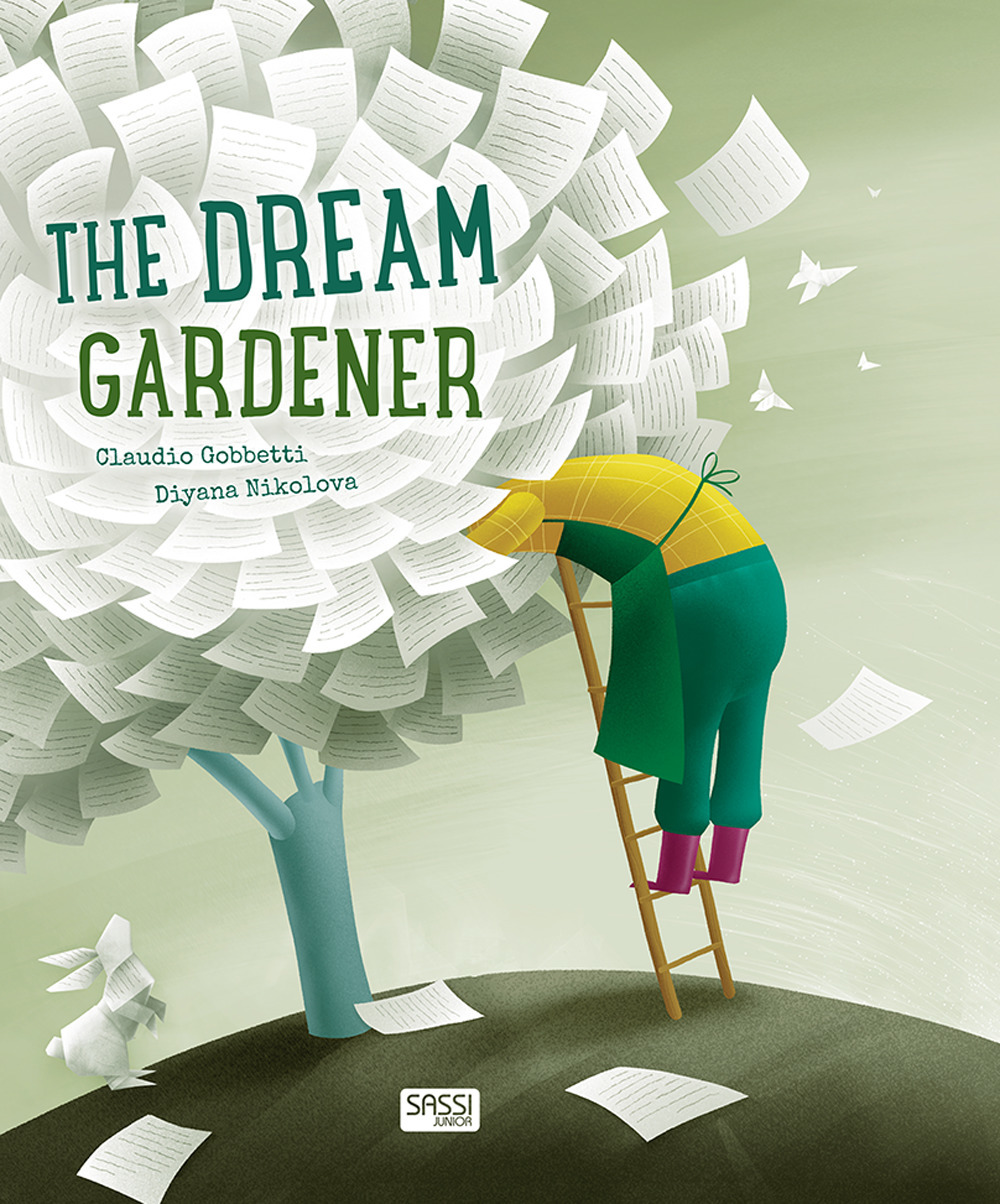 The dream gardener. Ediz. a colori