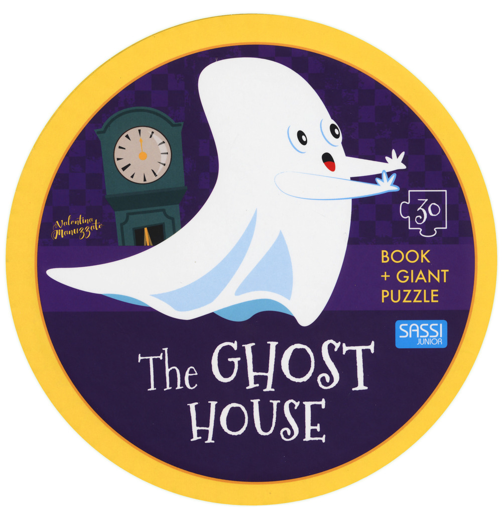 The ghost house. Ediz. a colori. Con puzzle gigante