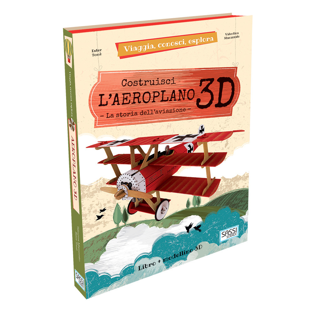 Aeroplano 3D. Viaggia, conosci, esplora. Ediz. a colori. Con Giocattolo