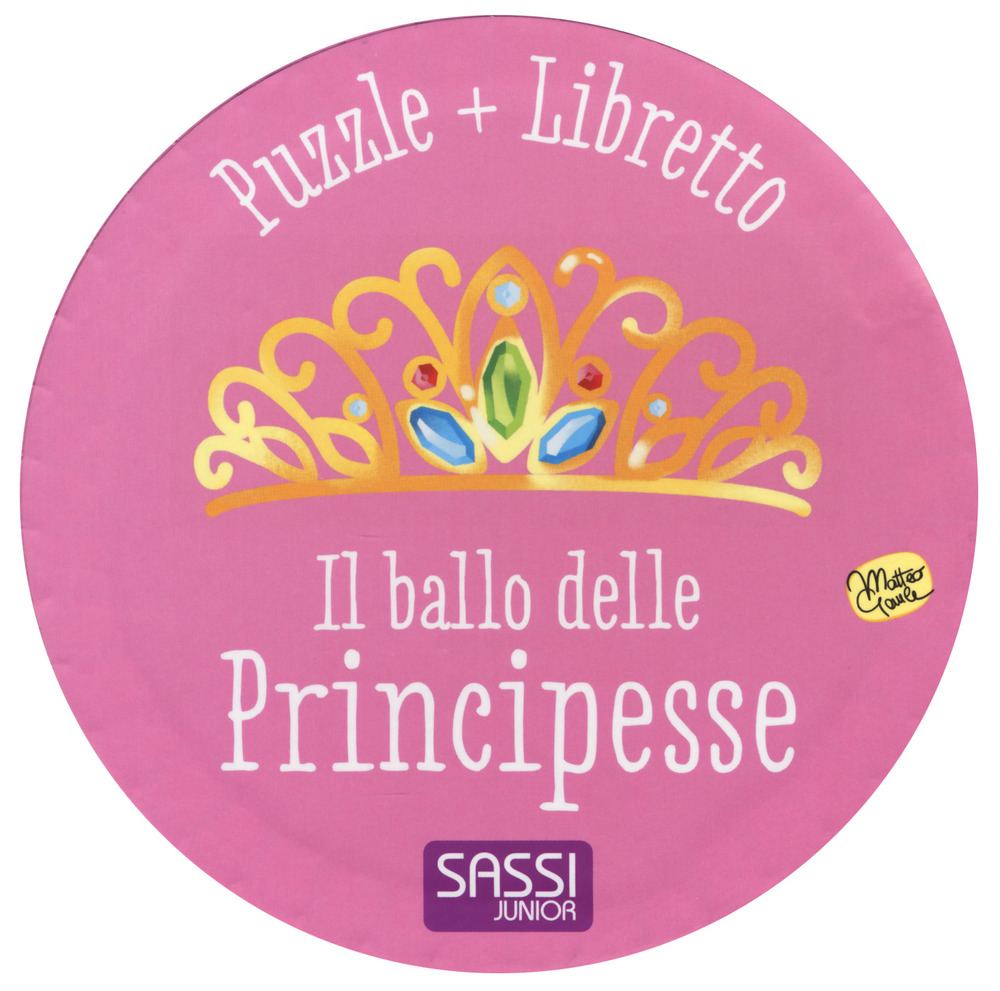 Il ballo delle principesse. Ediz. a colori. Con puzzle