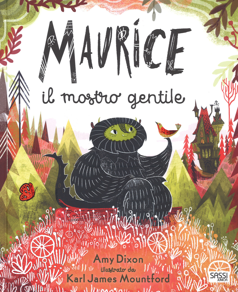 Maurice il mostro gentile. Ediz. a colori