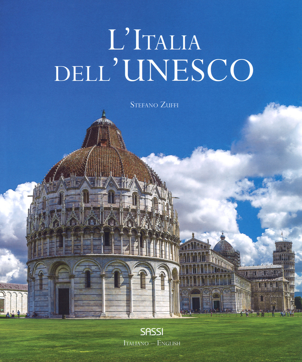 L'Italia dell'Unesco. Ediz. italiana e inglese