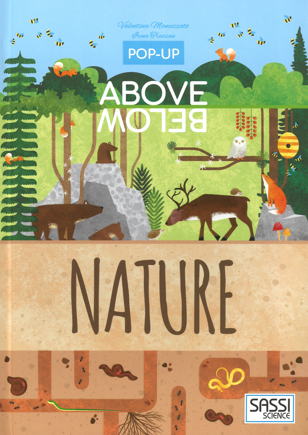 The nature. Above and below pop-up. Ediz. a colori