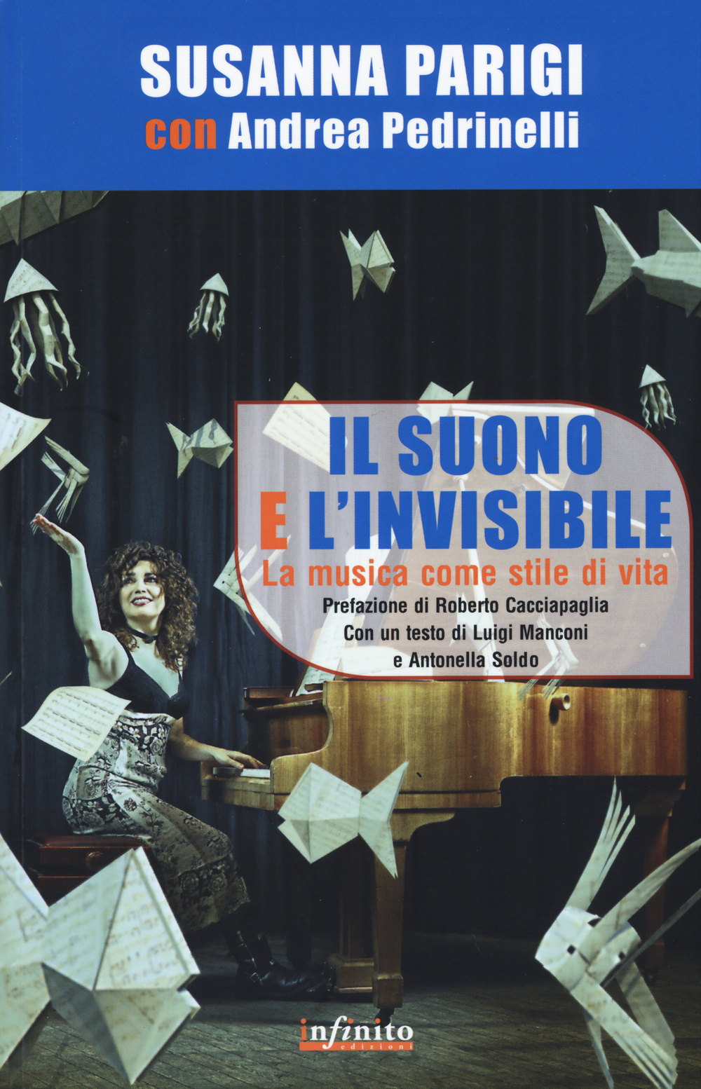 Il suono e l'invisibile. La musica come stile di vita