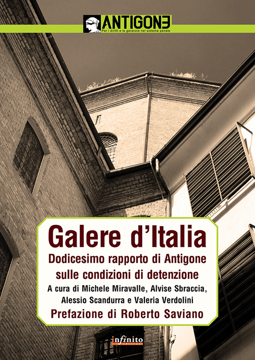 Galere d'Italia. Dodicesimo rapporto di Antigone sulle condizioni di detenzione