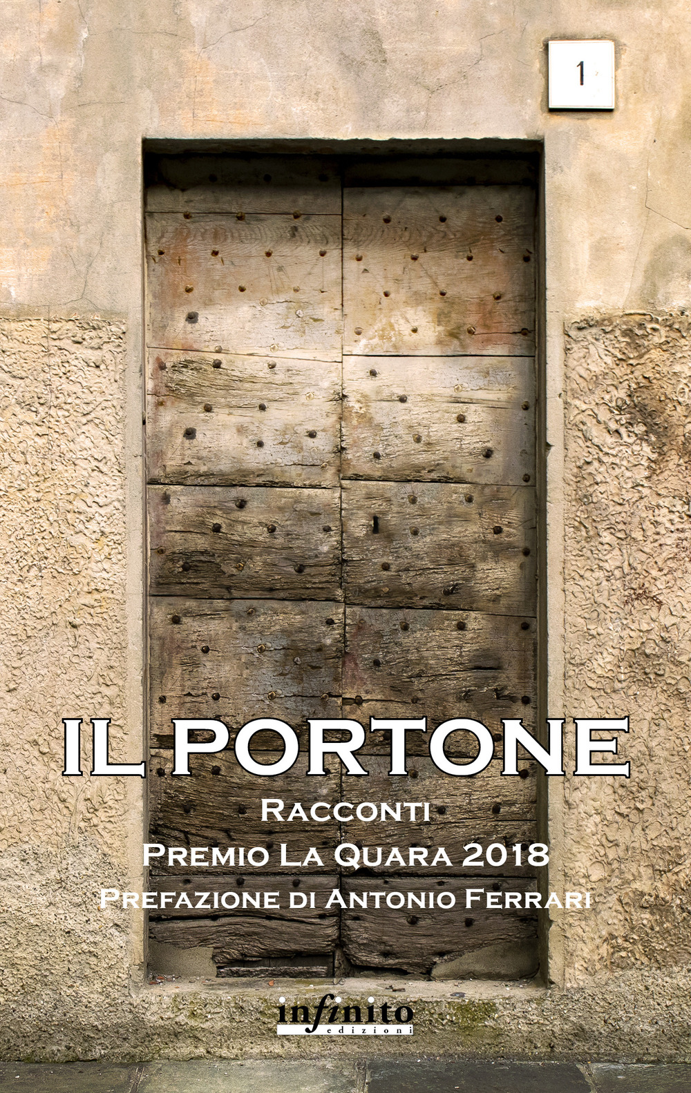 Il portone. Premio La Quara 2018